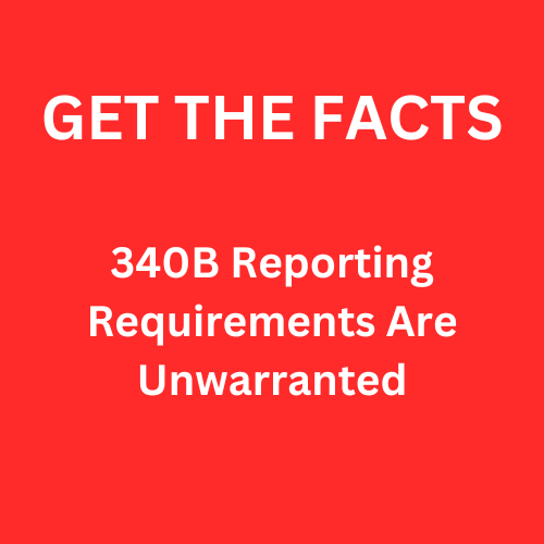 340B Reporting Requirements Are Unwarranted
