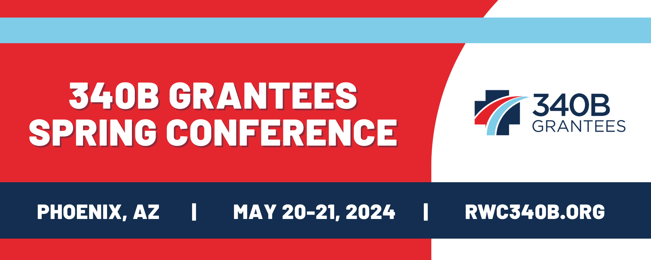 Spring 2024 340B Grantees Conference Banner
